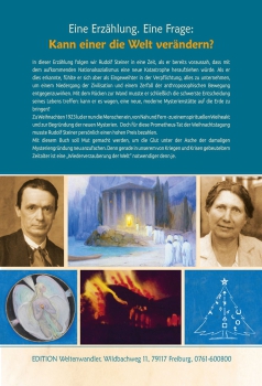 Michael Birnthaler:  Rudolf Steiner und die Weihnachtstagung  Dokumentarische Erzählung