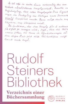 Martina Maria Sam:  Rudolf Steiners Bibliothek. Verzeichnis einer Büchersammlung