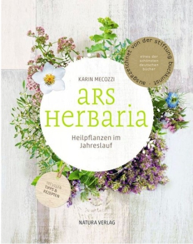 Karin Mecozzi: Ars Herbaria.  Heilpflanzen im Jahreslauf