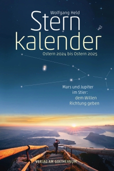 Wolfgang Held:  Sternkalender Ostern 2024 bis Ostern 2025