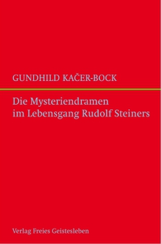 Gundhild Kacer-Bock: Die Mysteriendramen im Lebensgang Rudolf Steiners. Versuch einer Zusammenschau ( beim Verlag vergriffen, hier erhältlich )