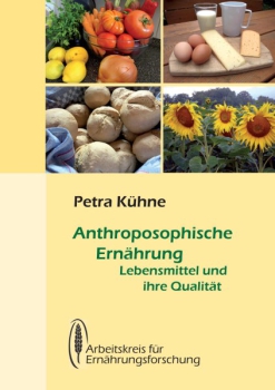 Petra Kühne: Anthroposophische Ernährung II - Mineralstoffe und Spurenelemente