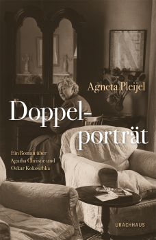 Agneta Pleijel:  Doppelporträt.  Ein Roman über Agatha Christie und Oskar Kokoschka