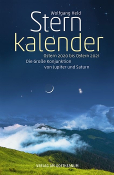 Wolfgang Held: Sternkalender Ostern 2020 bis Ostern 2021