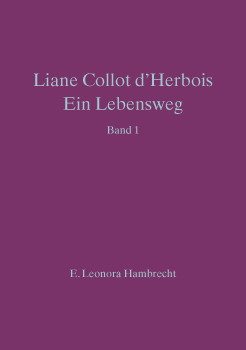 E. Leonora Hambrecht: Liane Collot d'Herbois,   Ein Lebensweg  I , Die zwölf Licht-Finsternis Übungen, Arbeitsweg für Künstler und Therapeuten