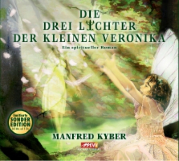 Manfred Kyber: Die Drei Lichter der kleinen Veronika - Hörbuch