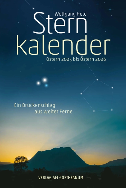 Wolfgang Held:  Sternkalender Ostern 2025 bis Ostern 2026