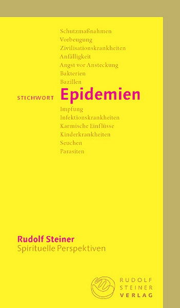 Rudolf Steiner:   Stichwort Epidemien