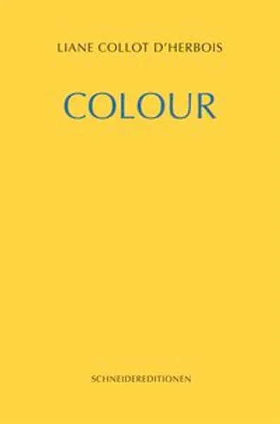 Liane Collot d’Herbois :  Colour and Light, Darkness and Colour in Painting Therapy