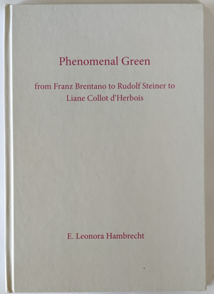 E. Leonora Hambrecht : "On Phenomenal Green"