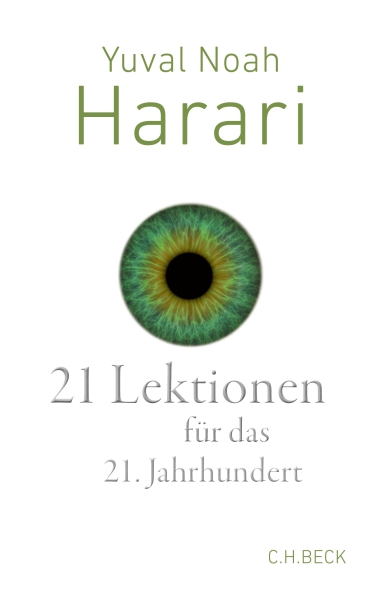 Yuval Noah Harari:   21 Lektionen für das 21. Jahrhundert - ( Taschenbuch )