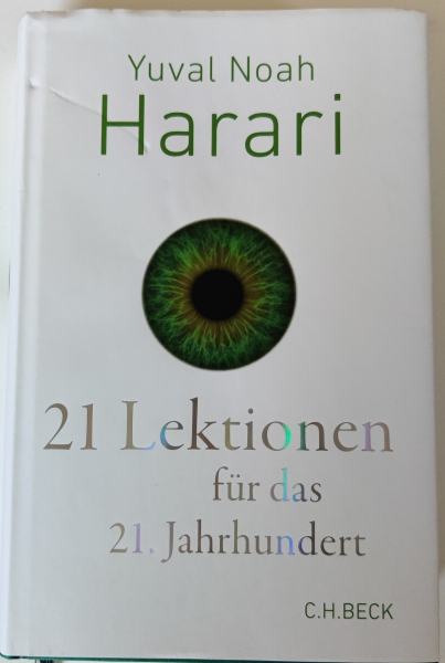 Yuval Noah Harari:   21 Lektionen für das 21. Jahrhundert - ( Antiquariat )