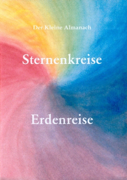 Andrea Achilles: Sternenkreise Erdenreise