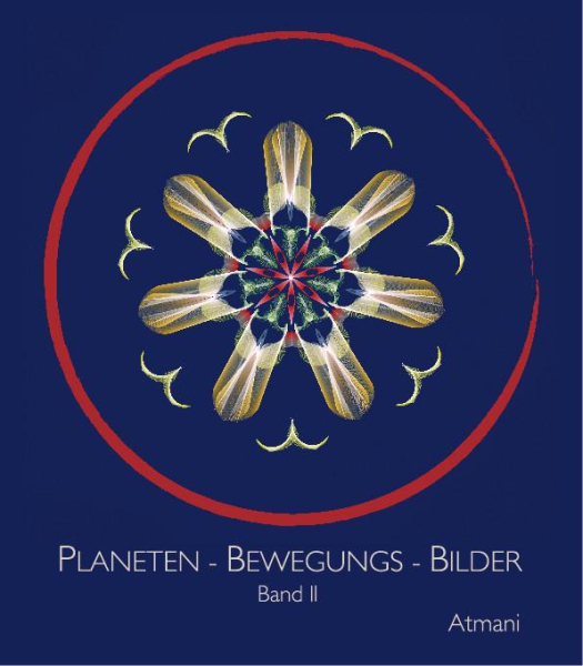 Atmani, Planeten-Bewegungs-Bilder: Band 2
