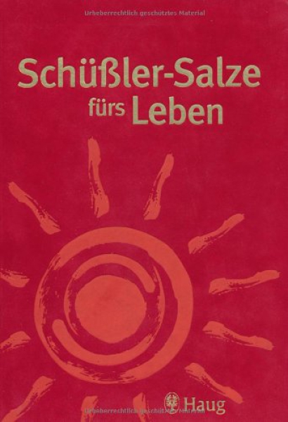 Thomas Feichtinger (Autor), Susana Niedan-Feichtinger :  Schüßler-Salze fürs Leben.    Gebundene Ausgabe  ( keine Neuauflage )