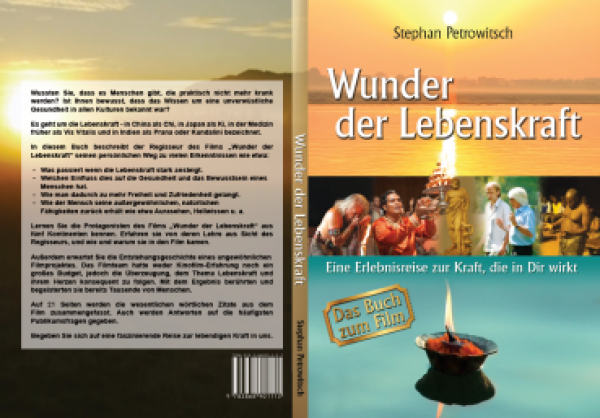 Stephan Petrowitsch: Wunder der Lebenskraft